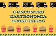2º Encontro Gastronomia Sobre Rodas - Festival de Food Truck